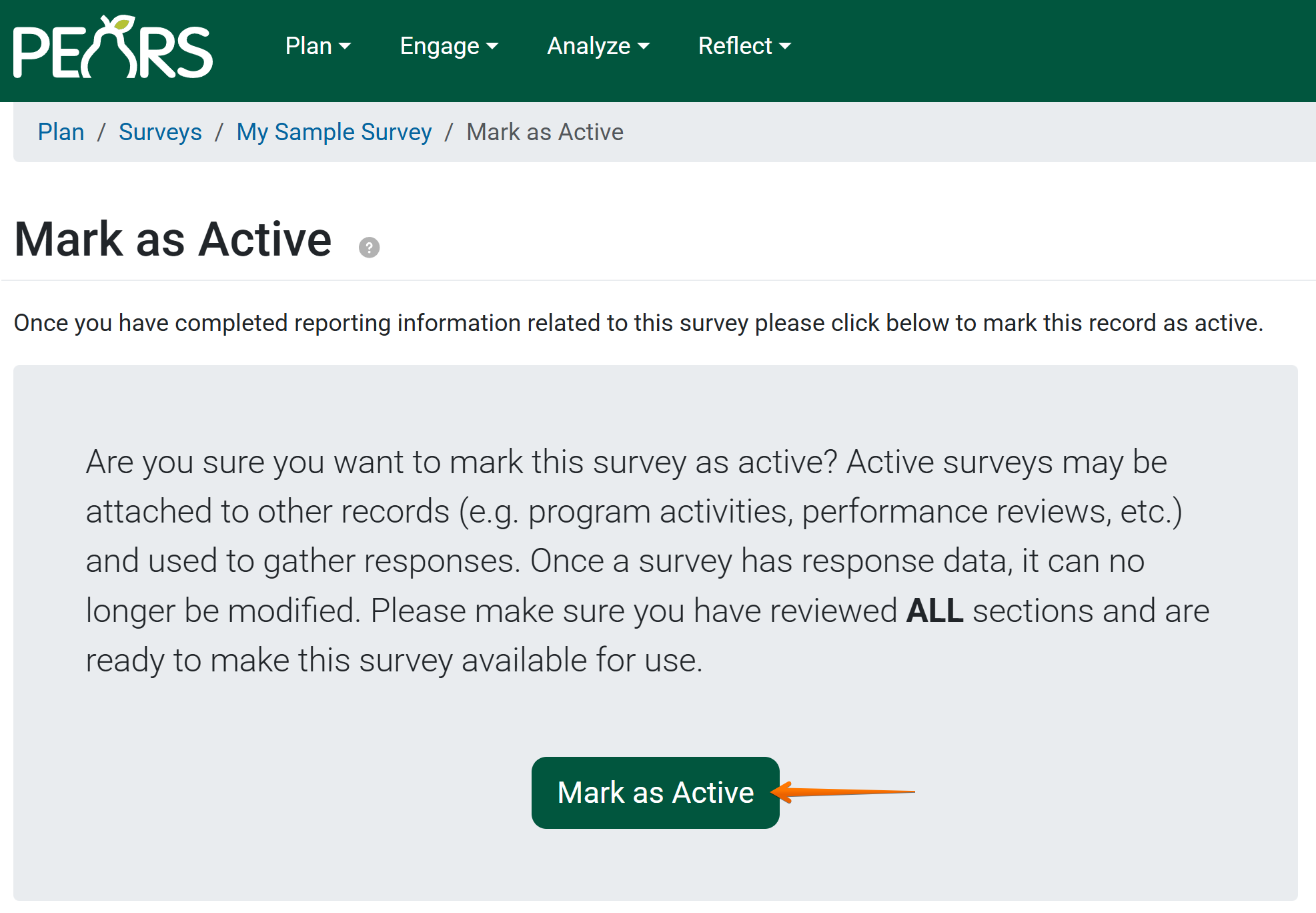 Mark the survey as active by clicking the green button.