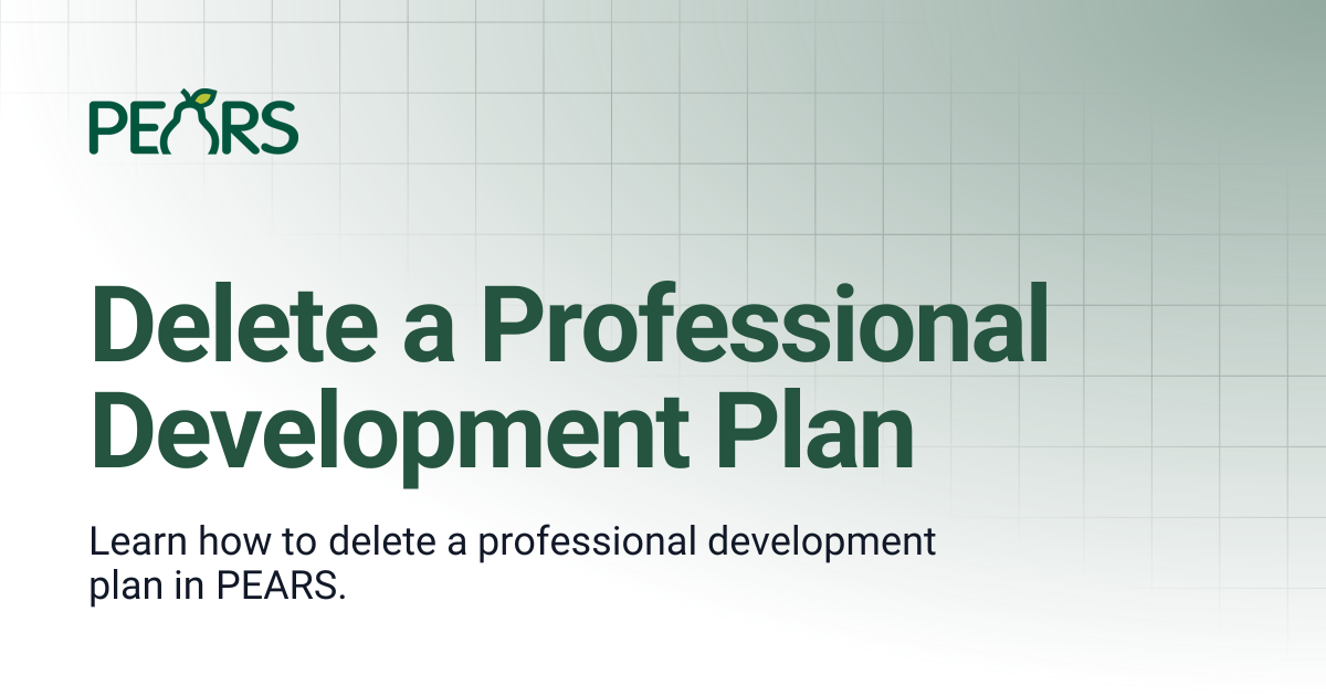 Delete a Professional Development Plan | PEARS Support Docs