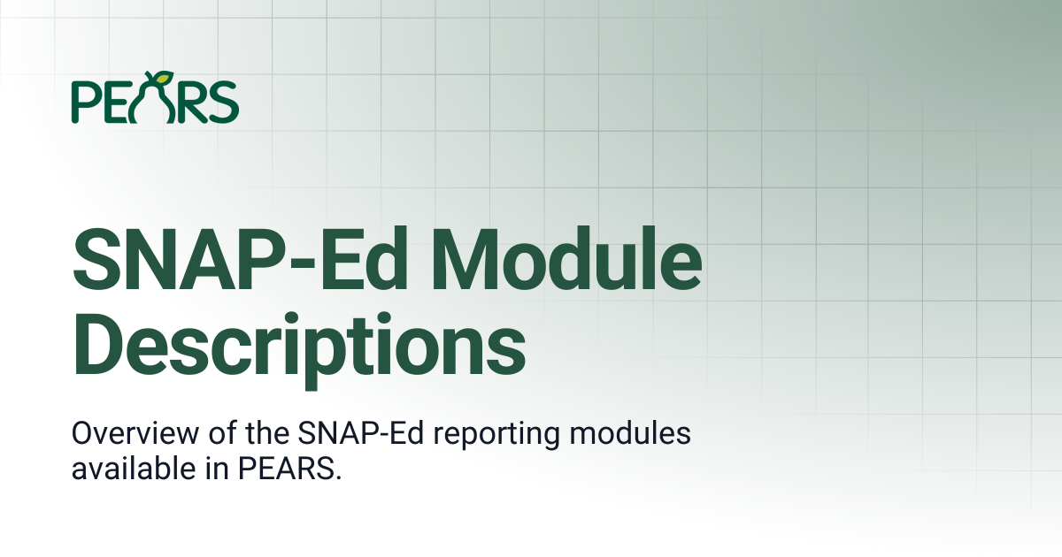 SNAP-Ed Module Descriptions | PEARS Support Docs