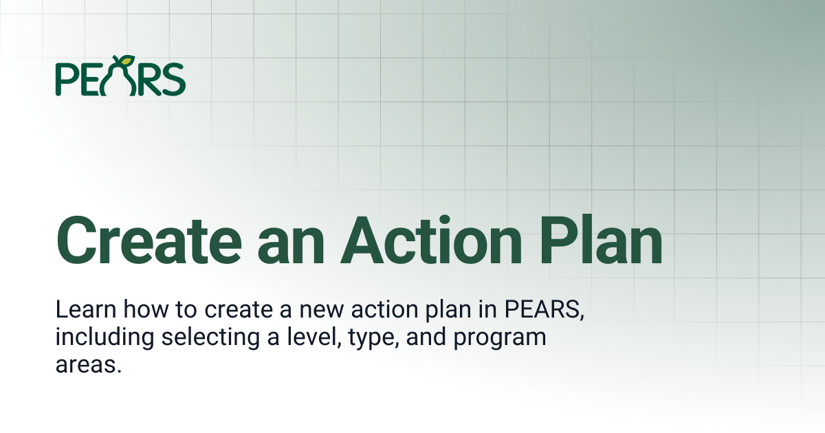 Create an Action Plan | PEARS Support Docs