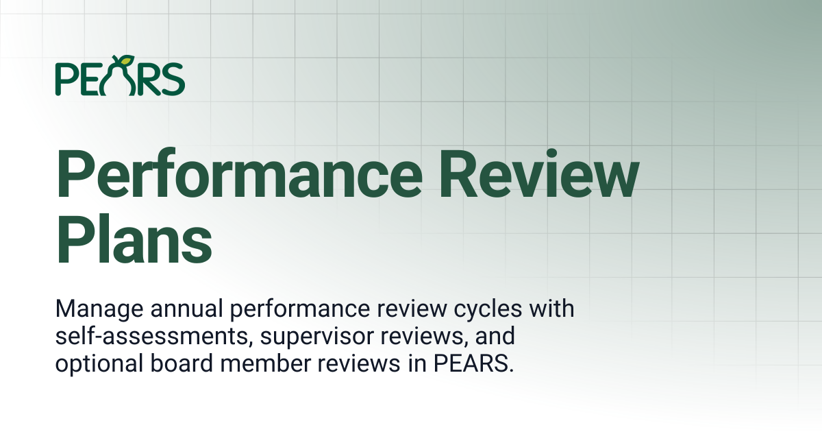 Performance Review Plans | PEARS Support Docs