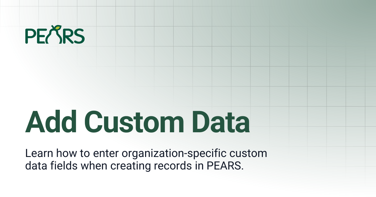 Add Custom Data | PEARS Support Docs