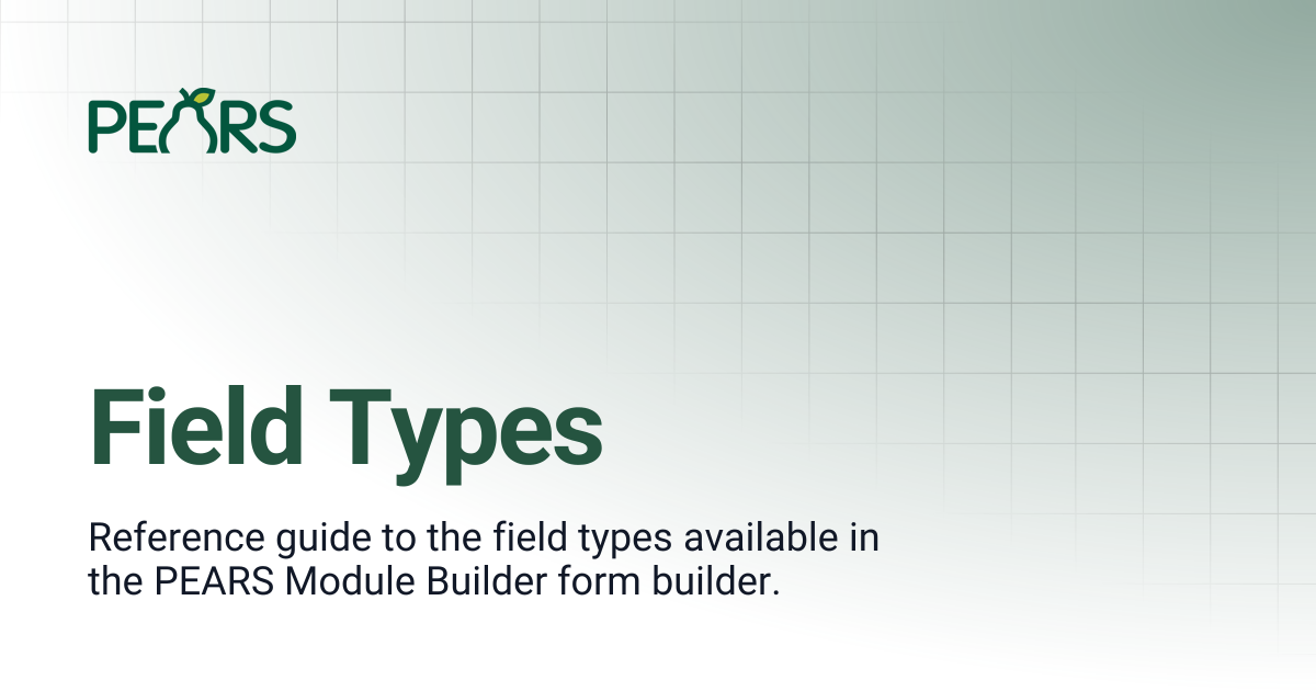Field Types | PEARS Support Docs