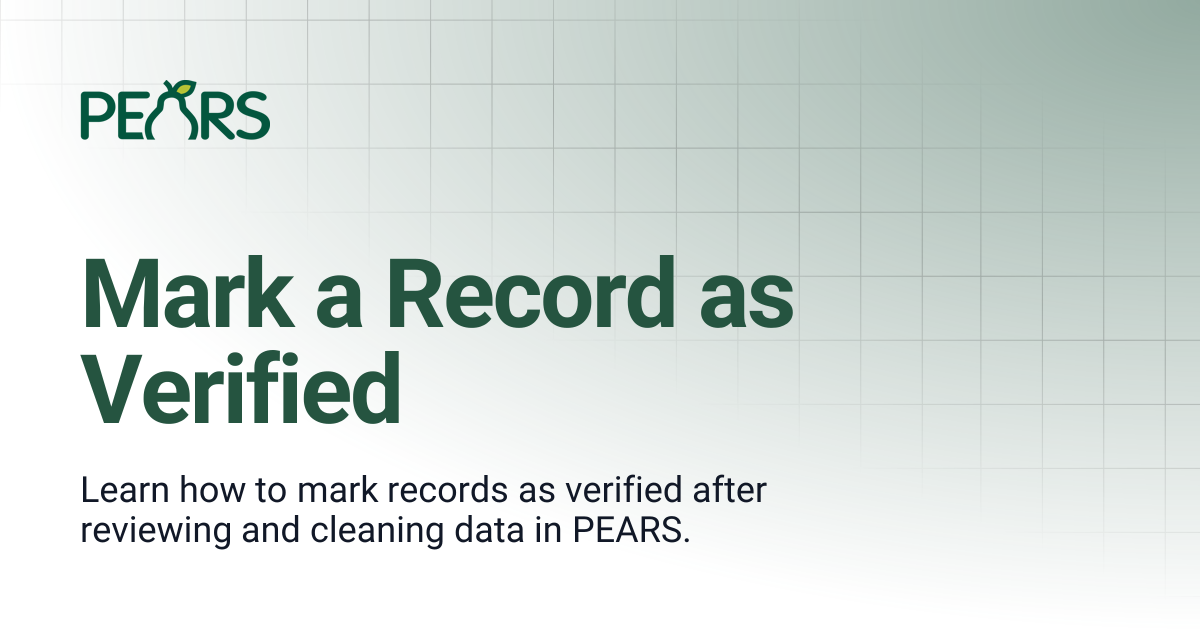 Mark a Record as Verified | PEARS Support Docs