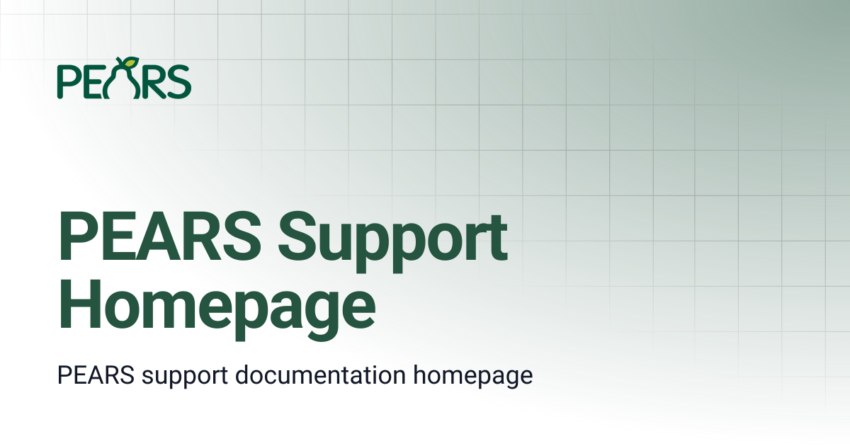 PEARS Support Homepage | PEARS Support Docs