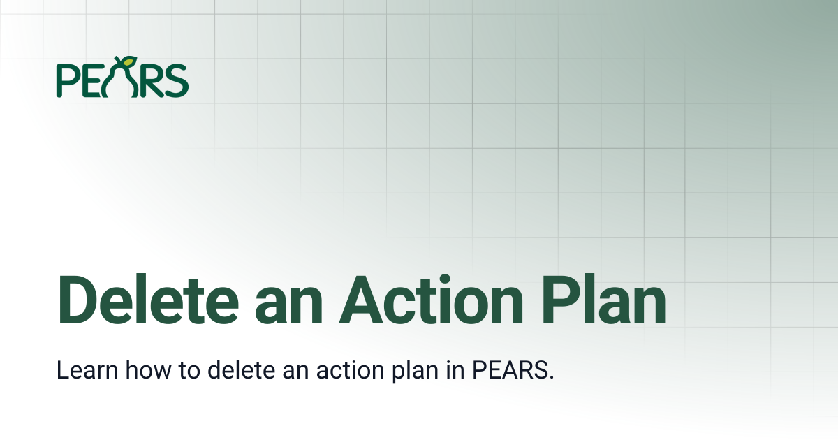 Delete an Action Plan | PEARS Support Docs